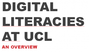 Digital Literacies at UCL