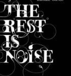 The rest is noise