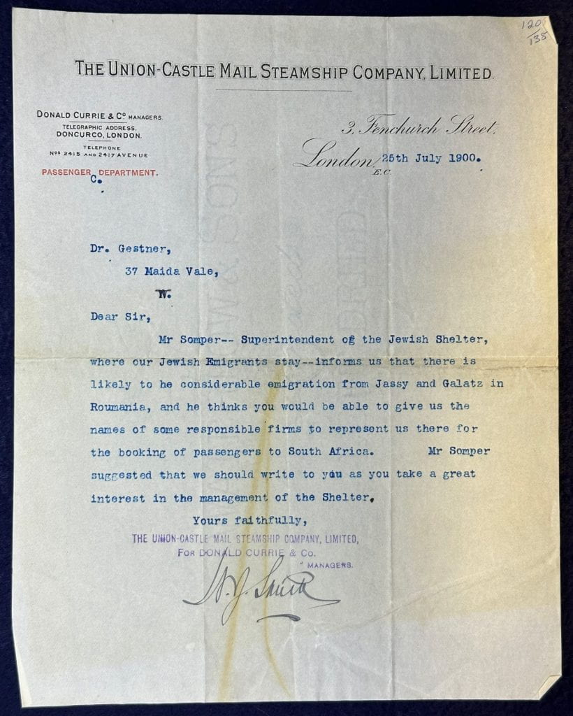 Letter from Union-Castle Mail Steamship Company for Donald Currie & Co., Seeking Gaster’s Advice on How to Handle the Anticipated Increase of Jews Seeking to Emigrate from Romania, and Mentioning Gaster’s Involvement with the Issue (file 135, item 120)