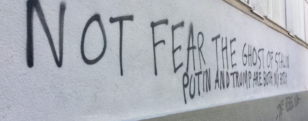 Graffiti on a wall in English in Bratislava: "Not fear Putin..."